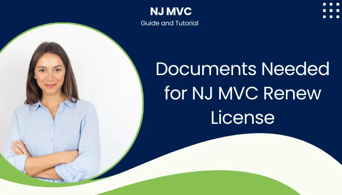 Documents Needed for NJ MVC Renew License