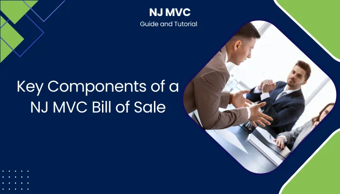 Key Components of a NJ MVC Bill of Sale