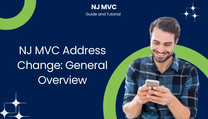 NJ MVC Address Change: General Overview