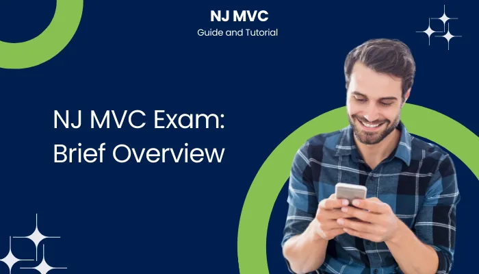 NJ MVC Exam: Brief Overview