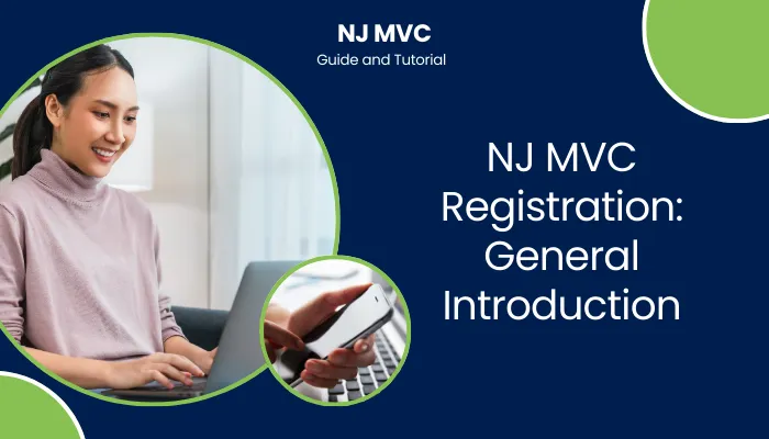 NJ MVC Registration: General Introduction