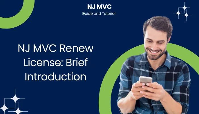 NJ MVC Renew License: Brief Introduction