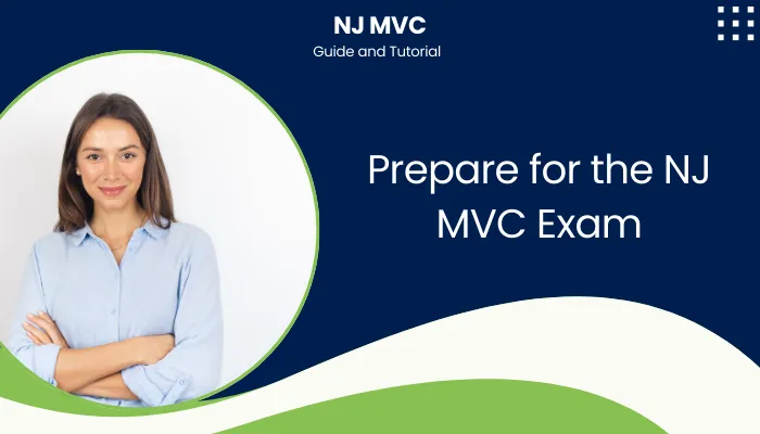 Prepare for the NJ MVC Exam